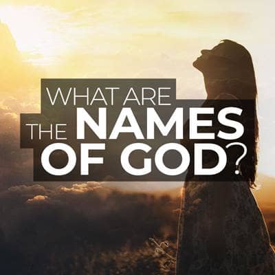 What Are the Names of God?